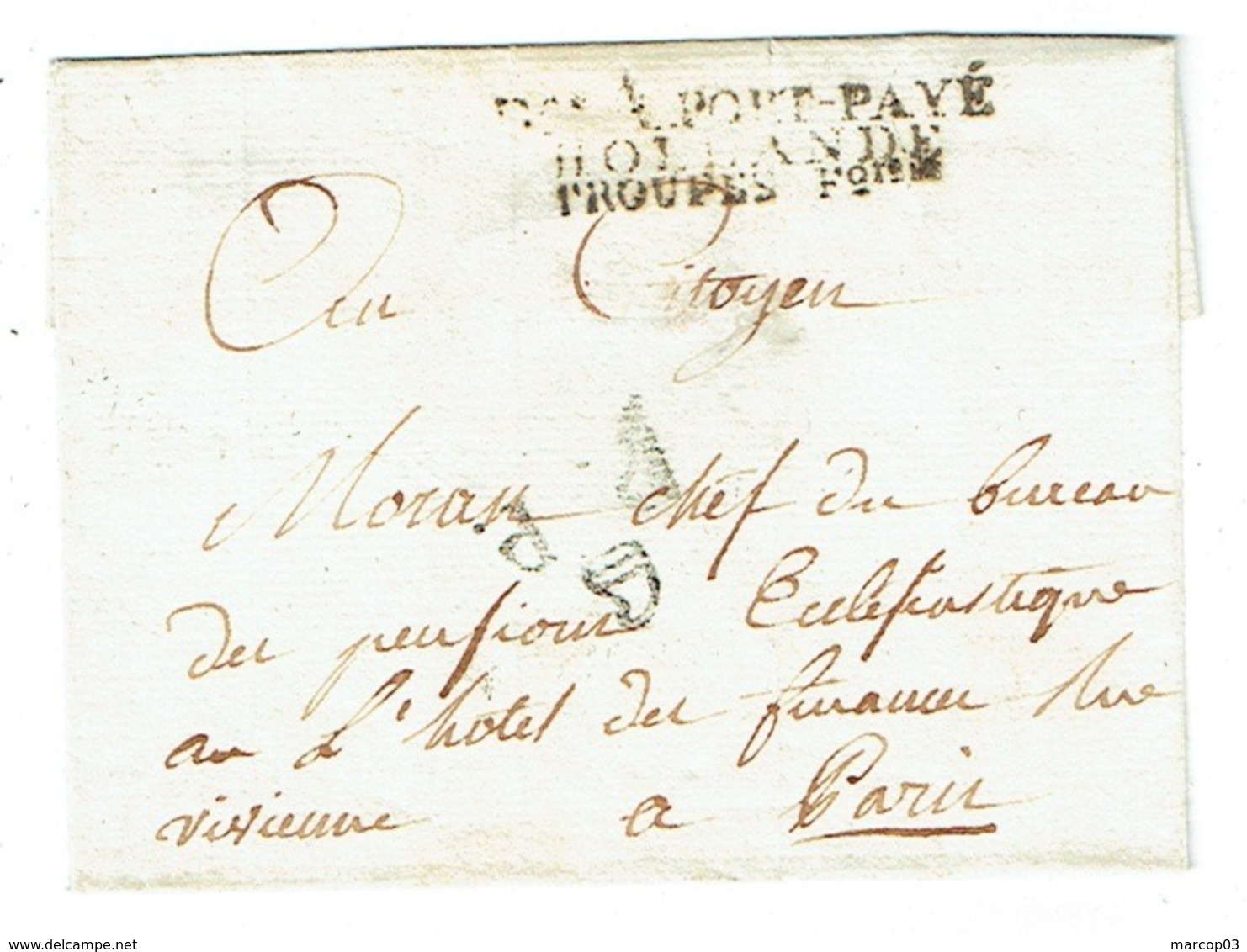 ARMEE DE HOLLANDE Devant De Lettre Avec Rabats Avec Rare Marque En Port Payé + PP Paris Bonnet Phrygien TB - 1801-1848: Précurseurs XIX