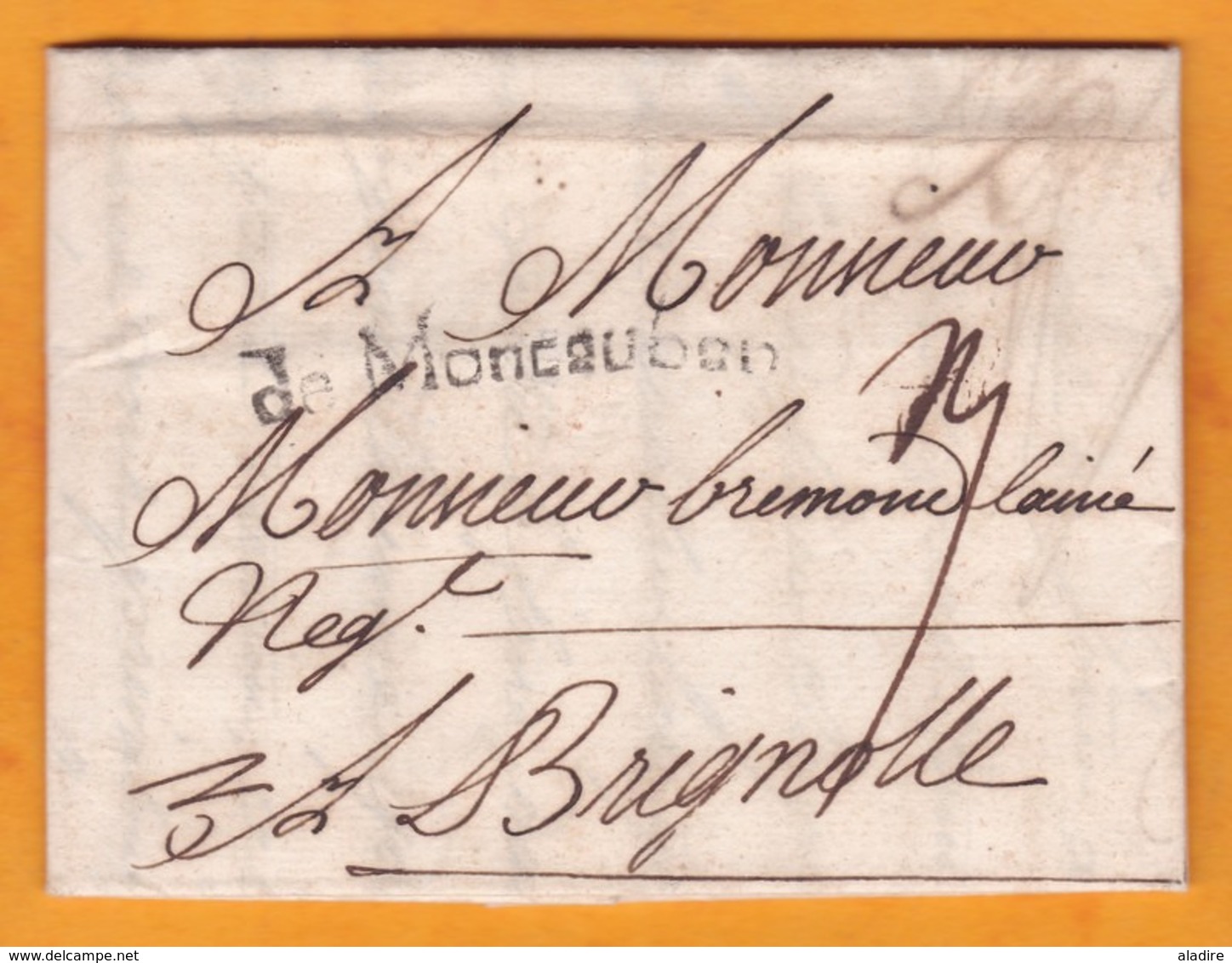1749 - Marques Postale De Montauban & Manuscrite, Tarn Et  Garonne Sur LAC De 3 Pages Vers Brignolle, Brignoles, Var - 1701-1800: Précurseurs XVIII