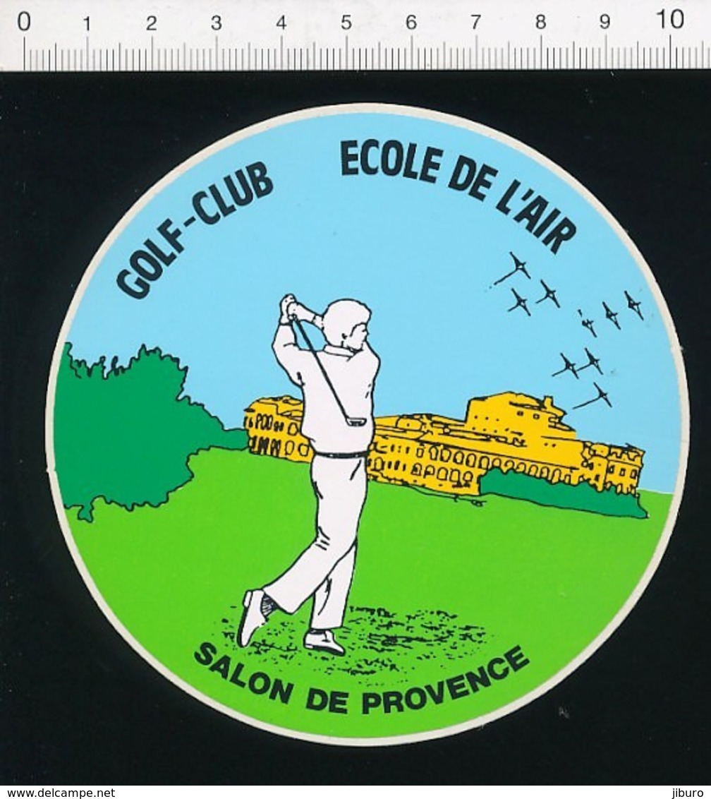 Autocollant Sticker Publicité Golf-Club Ecole De L'Air Salon De Provence Sport Aviation Patrouille De France ADH 21/20 - Adesivi