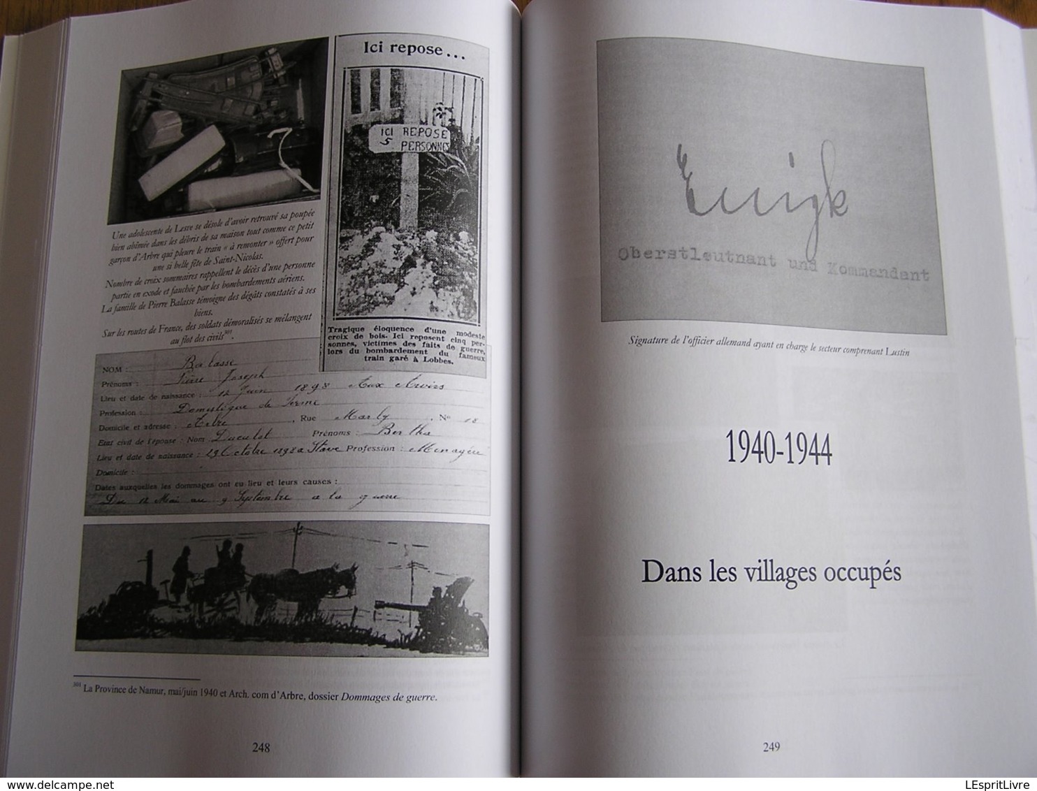 ENTRE FAITS DE VIE ET FAITS DE GUERRE Régionalisme 40 45 Arbre Bois de Villers Lesve Lustin Profondeville Rivière Cloche