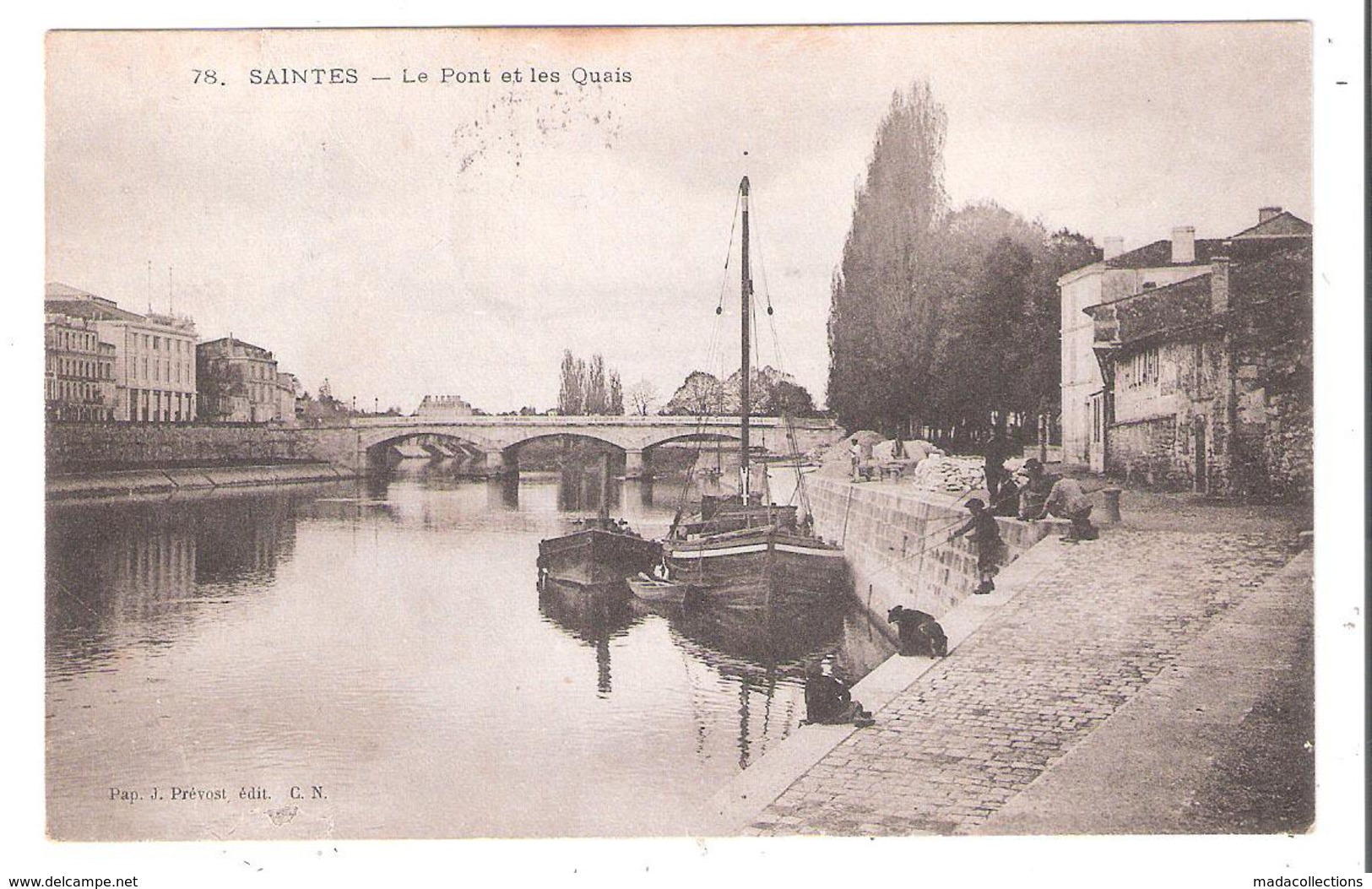 Sainte (17 - Charente Maritime ) Le Pont Et Les Quais - Saintes