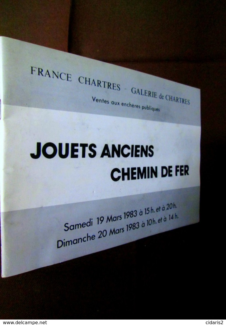 Catalogue Ventes Enchères JOUETS ANCIENS / CHEMIN DE FER Train Railway Toy Eisenbahn Spielzeug Galerie Chartres 1983 ! - Model Making