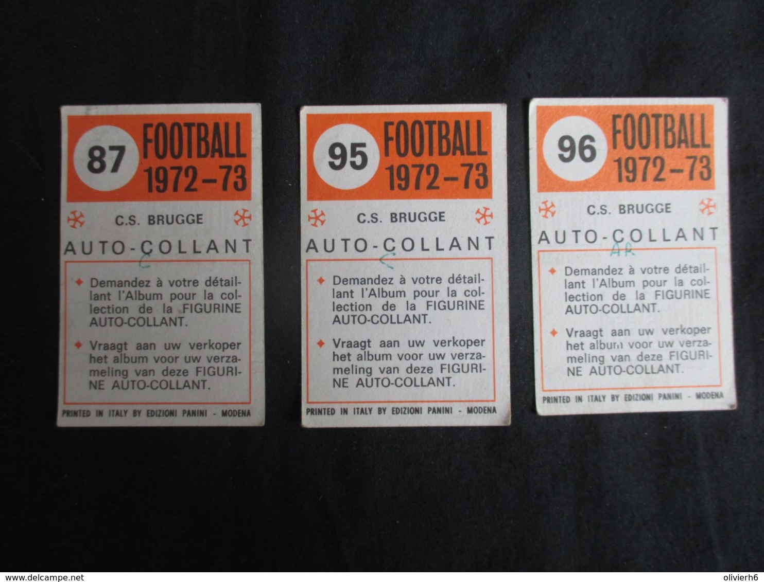 LOT 92 FIGURINES PANINI (M1914) FOOTBALL 72 - 73 (20 vues) Belgique - Anderlecht, Standard, FC Liégeois, Union St Gilles