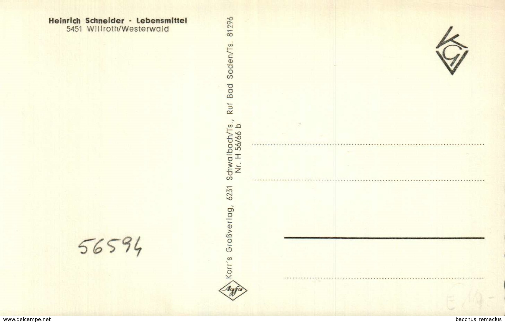 Gruss Aus WILLROTH/WESTERWALD  Heinrich Schneider, Lebensmittel, Willrotherhöhe über Neuwied - Betzdorf