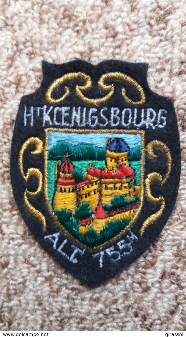 ECUSSON TISSU HAUT KOENIGBOURG CHATEAU ALT 755 M   VOIR AUTRES MODELES DANS MA BOUTIQUE ET CELLE ULTIMA31 - Ecussons Tissu