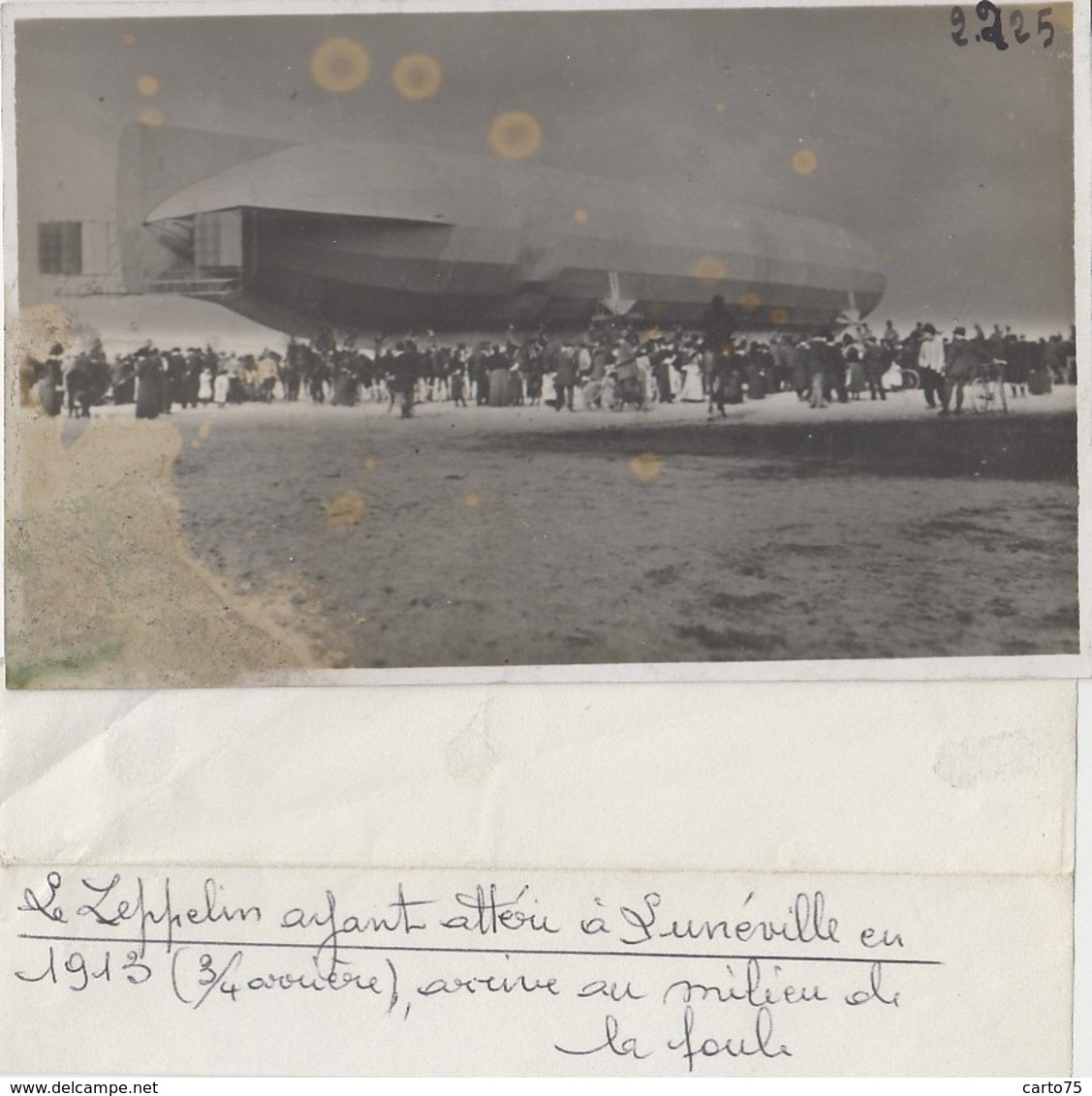 Aviation - Photographie - Dirigeable Zeppelin A Attéri à Lunéville 1913 - Militaria - Photo André Le Bourget - Dirigeables