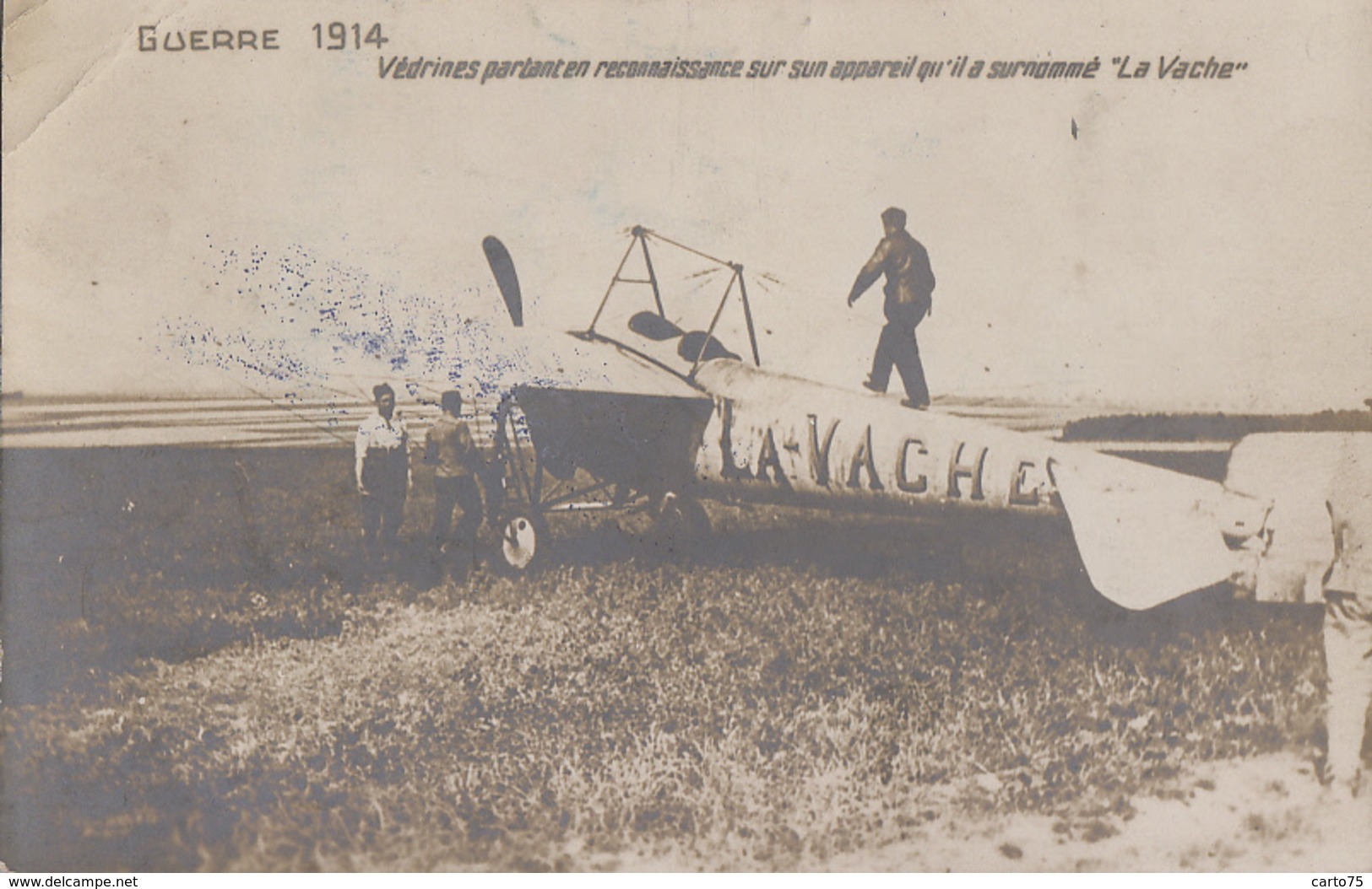 Aviation - Aviateur Védrines -Avion De Reconnaissance "La Vache" - Guerre 1914 - 1914-1918: 1st War