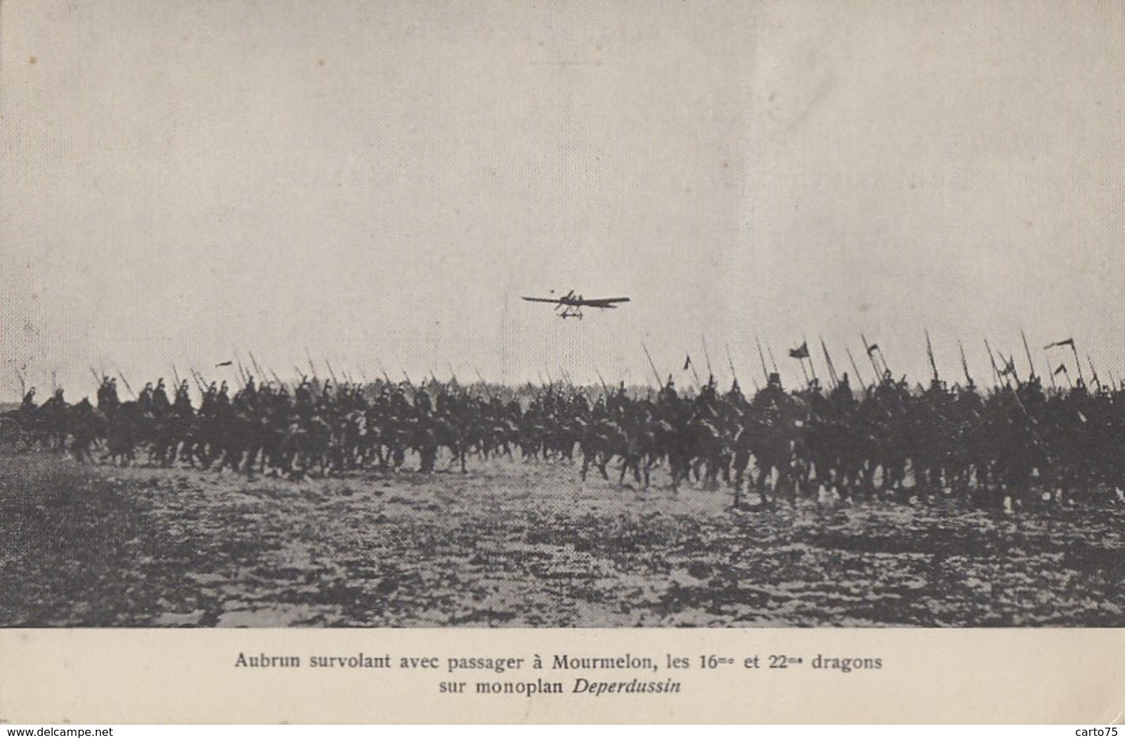 Aviation - Aviateur Aubrun - Défilé Régiments 16ème Et 22ème Dragons - Avion Deperdussin - 1914-1918: 1st War