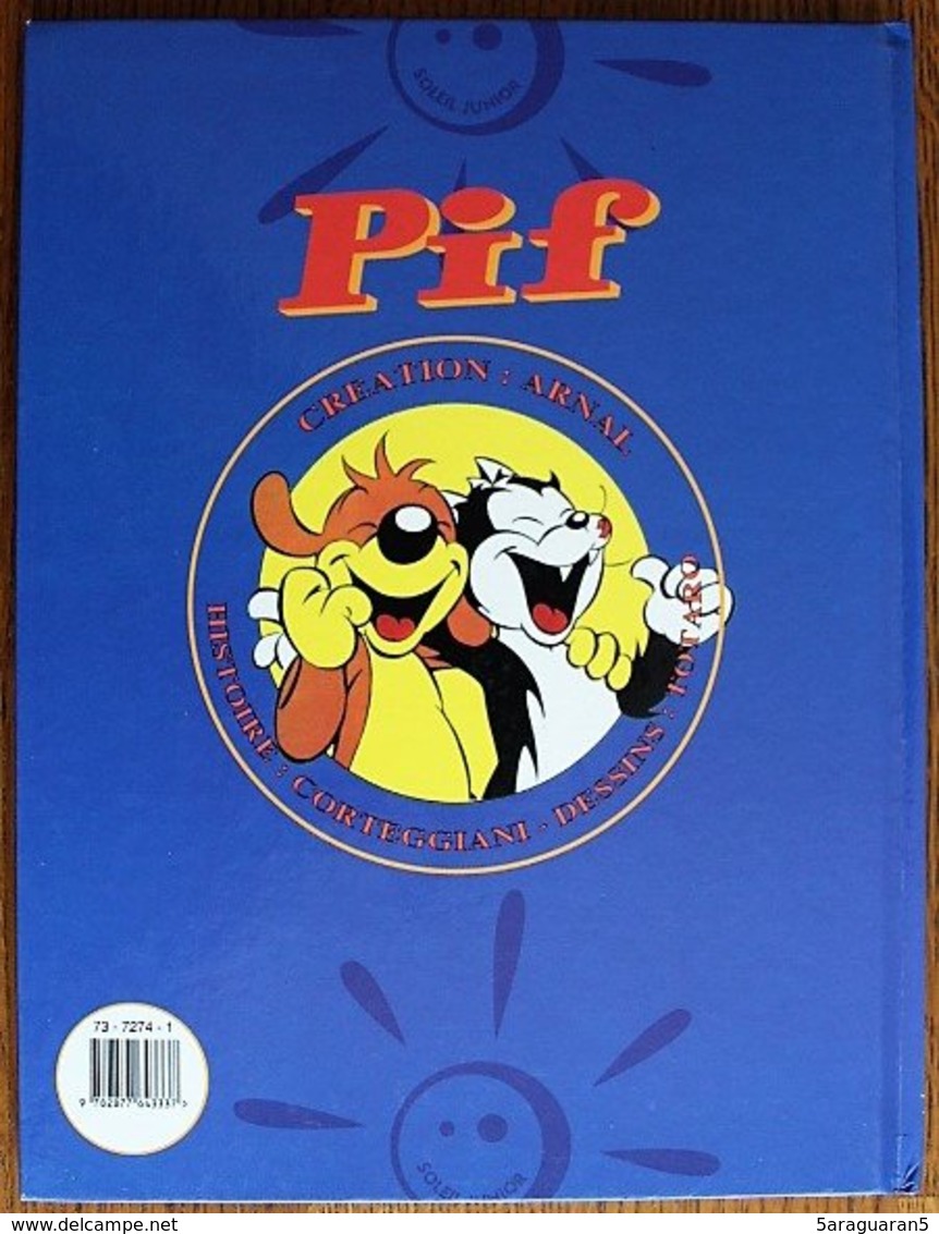 BD PIF LE CHIEN - 5 - Jamais Deux Sans Toi - EO 1995 Soleil Junior - Pif & Hercule