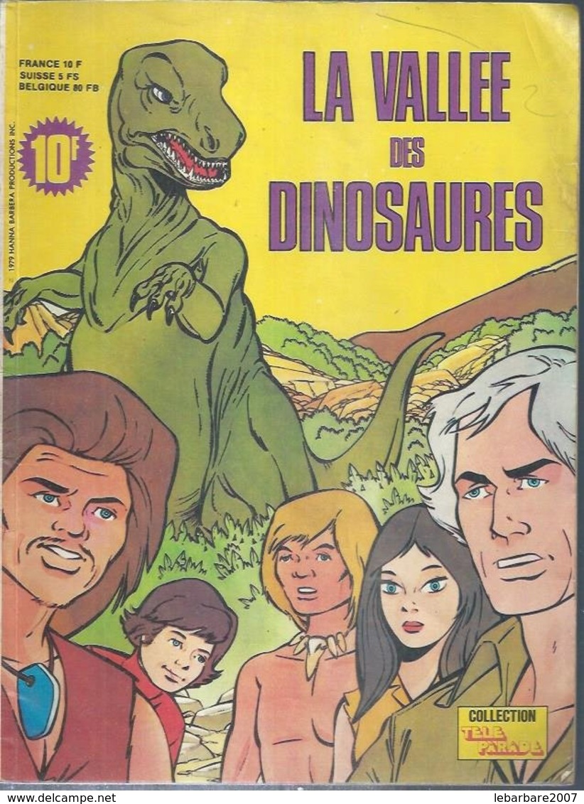 " LA VALLEE DES DINOSAURES "  - ARNOUX/ RETHA / BRICE TOLL  E.O 1979  TELE JUNIOR - Altri & Non Classificati