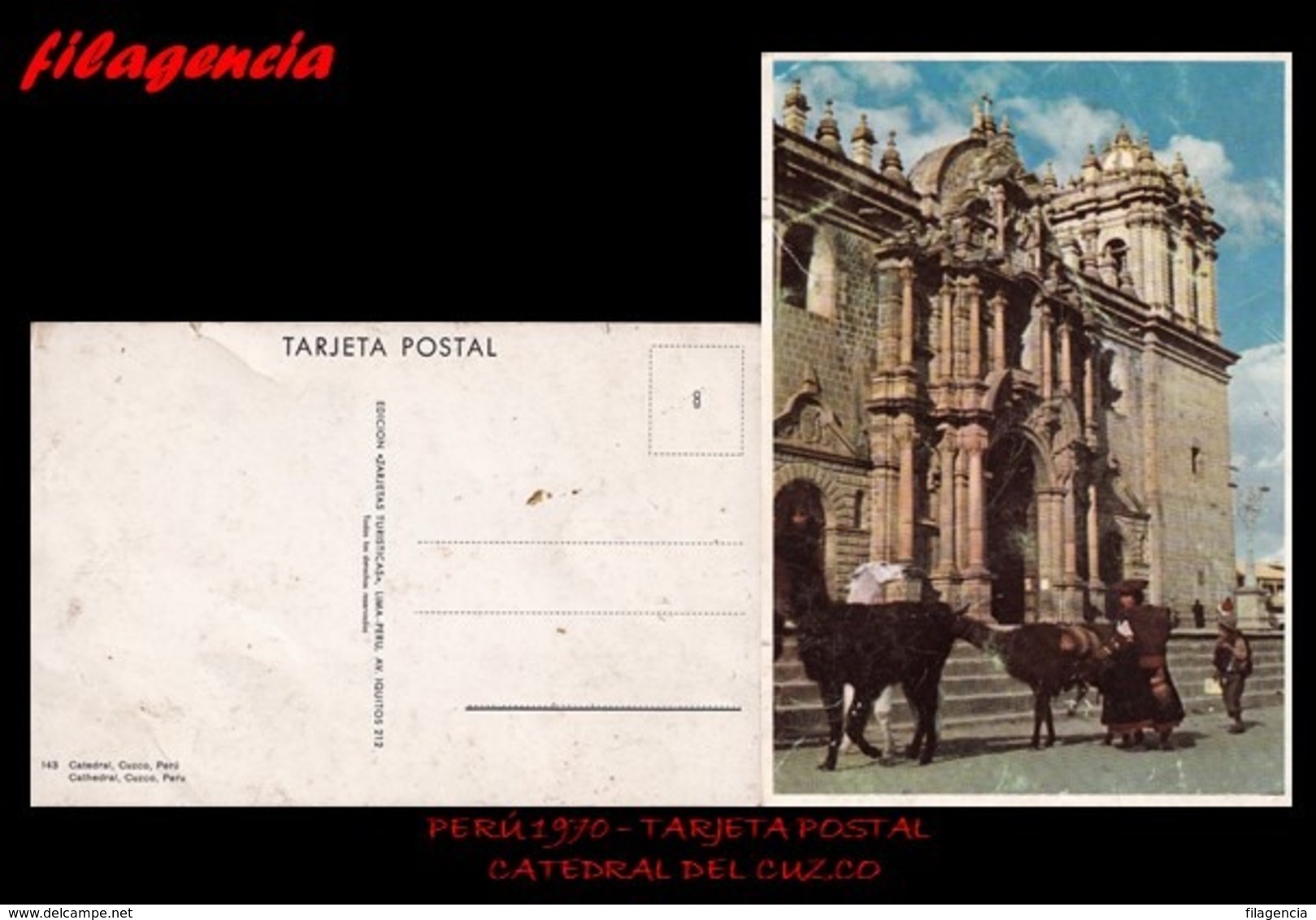 TRASTERO. PERÚ. TARJETAS POSTALES. TARJETA POSTAL 1970. CATEDRAL DEL CUZCO - Perú