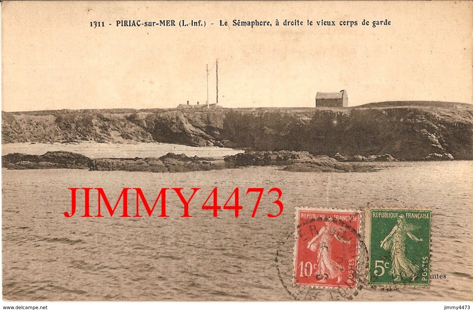 CPA - Le Sémaphore En 1920, à Droite Le Vieux Corps De Garde - PIRIAC SUR MER 44 Loire Inf. - N°1311 - Piriac Sur Mer