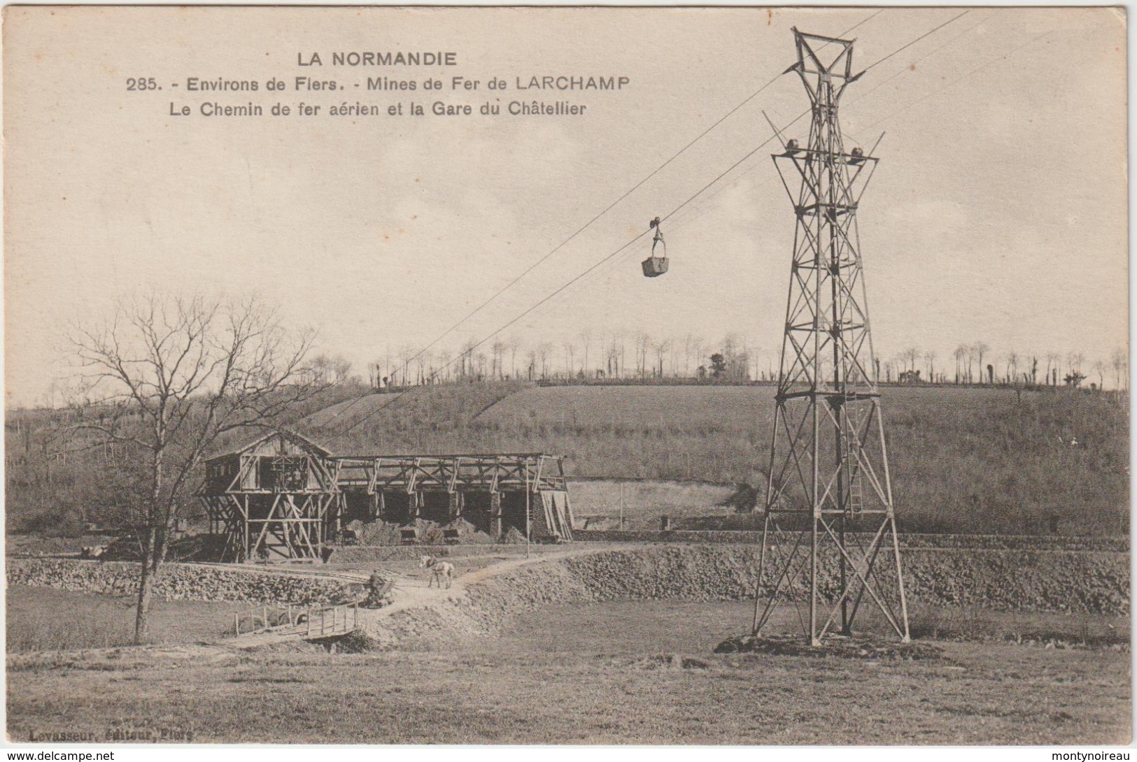 Orne : Env.  De TINCHEBRAY - Flers :  LARCHAMP : Les  Mines , Chemin De  Fer   Aérien , Gare Du  Châtellier - Autres & Non Classés