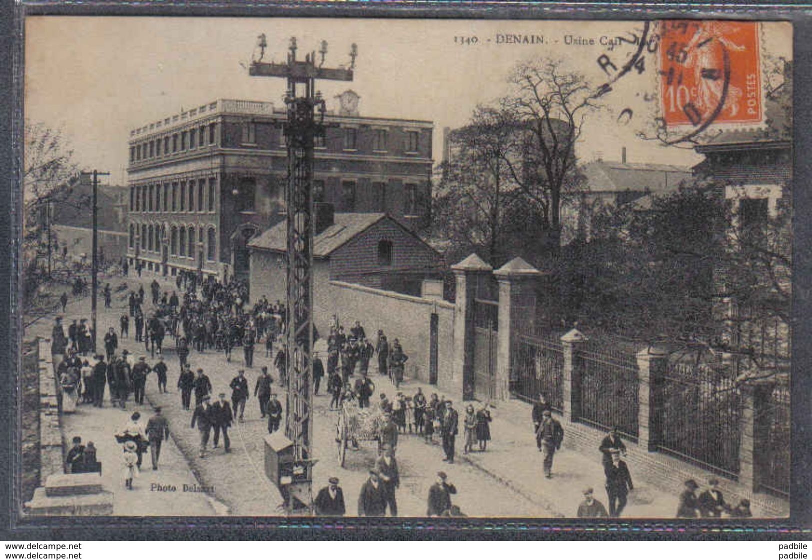 Carte Postale 59. Denain  Usine Cail  Sortie Des Ouvriers   Trés Beau Plan - Autres & Non Classés