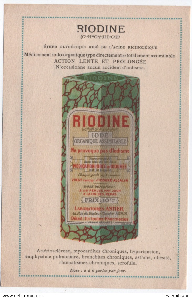 Prospectus Publicitaire/Pharmacie/ RIODINE/ Iode Organique Assimilable/Laboratoires ASTIER/Paris/vers 1920-1930   VPN256 - Otros & Sin Clasificación