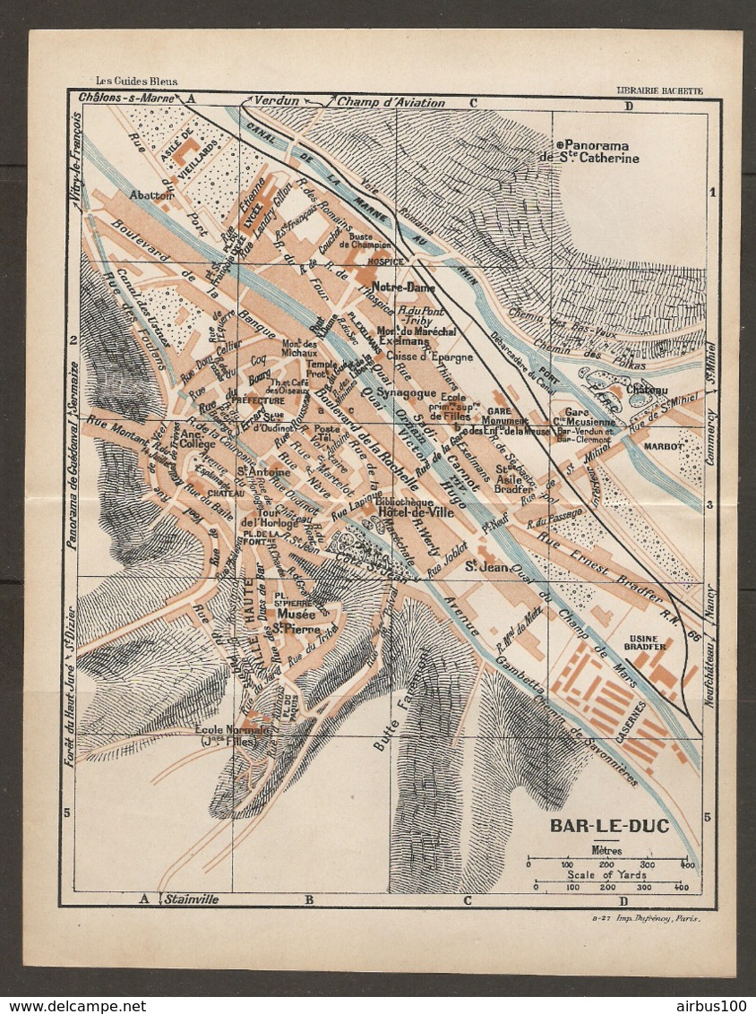 CARTE PLAN 1927 - BAR LE DUC USINE BRADFER MARBOT BUTTE FAREMONT SYNAGOGUE PANORAMA - Topographical Maps