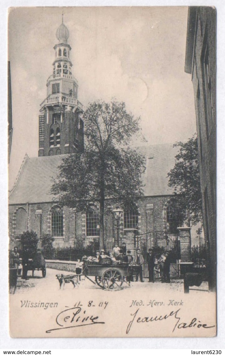Vlissingen - Ned. Herv. Kerk - Animée Attelage De Chien - Hondenkar 1904 ( Avec Verso ) - Vlissingen