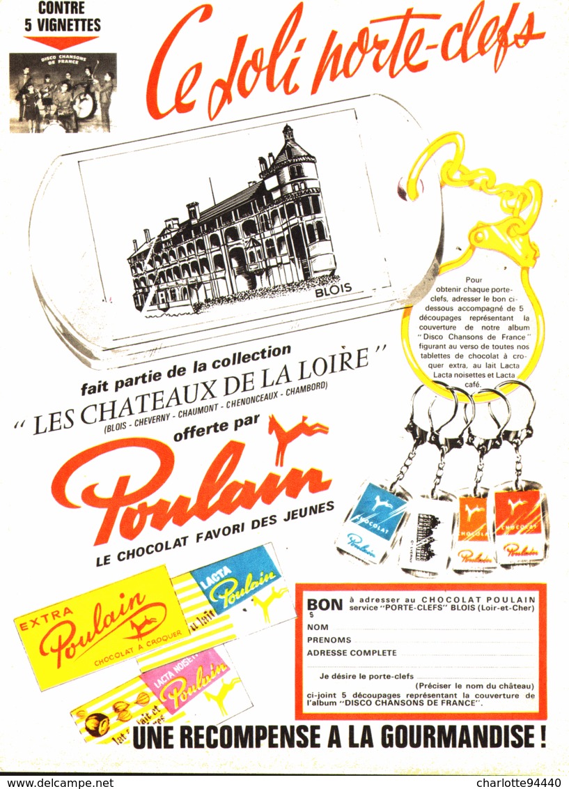 PUB CHOCOLAT " POULAIN " ET  " PORTE-CLEFS DES CHATEAUX De La LOIRE "  1965 ( 2 ) - Chocolat