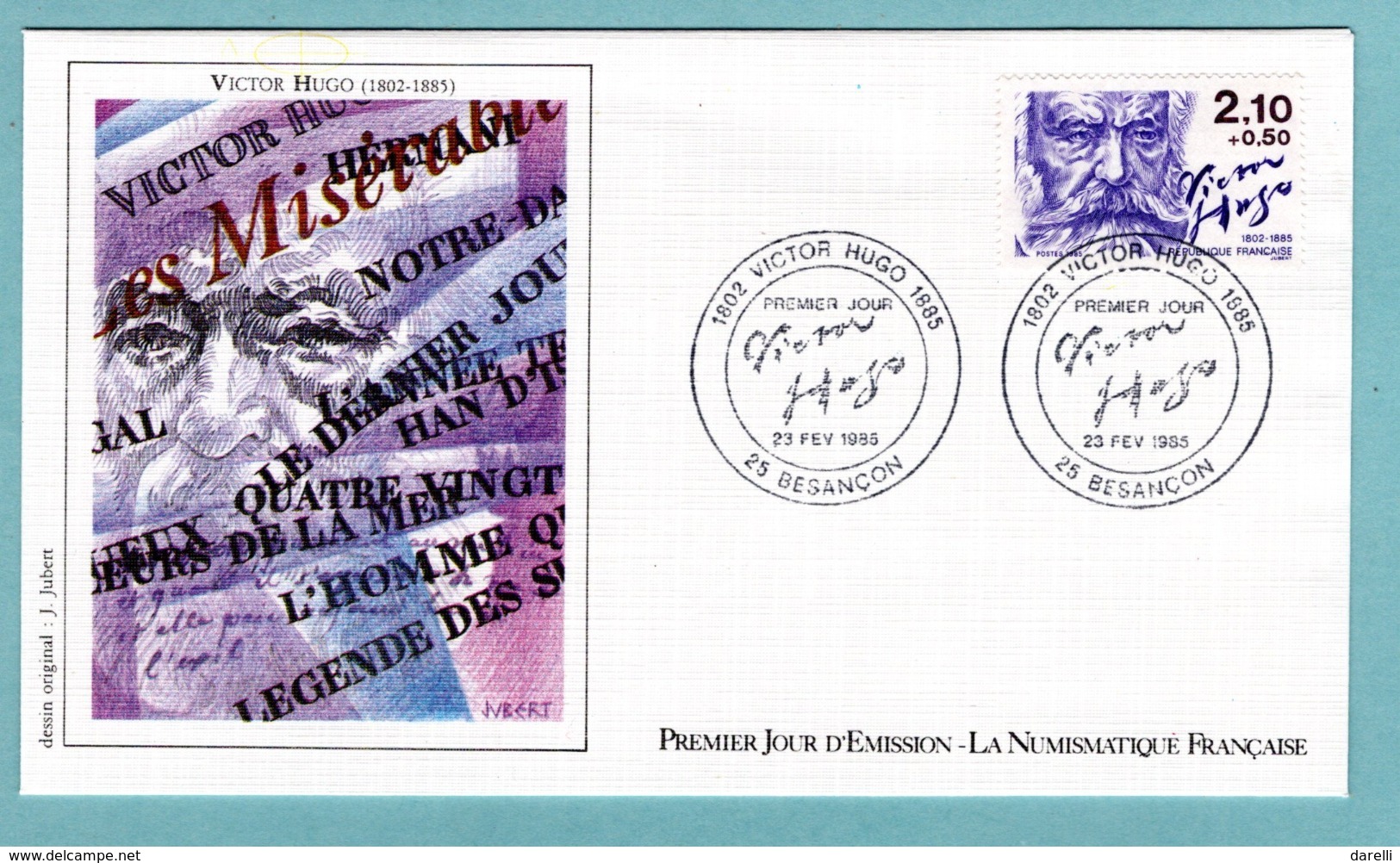 FDC France 1985 - Personnages Célèbres - Victor Hugo - YT 2358 - 25 Besançon - 1980-1989