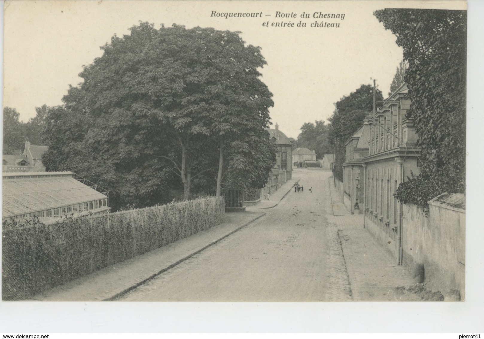 ROCQUENCOURT - Route Du Chesnay Et Entrée Du Château - Rocquencourt