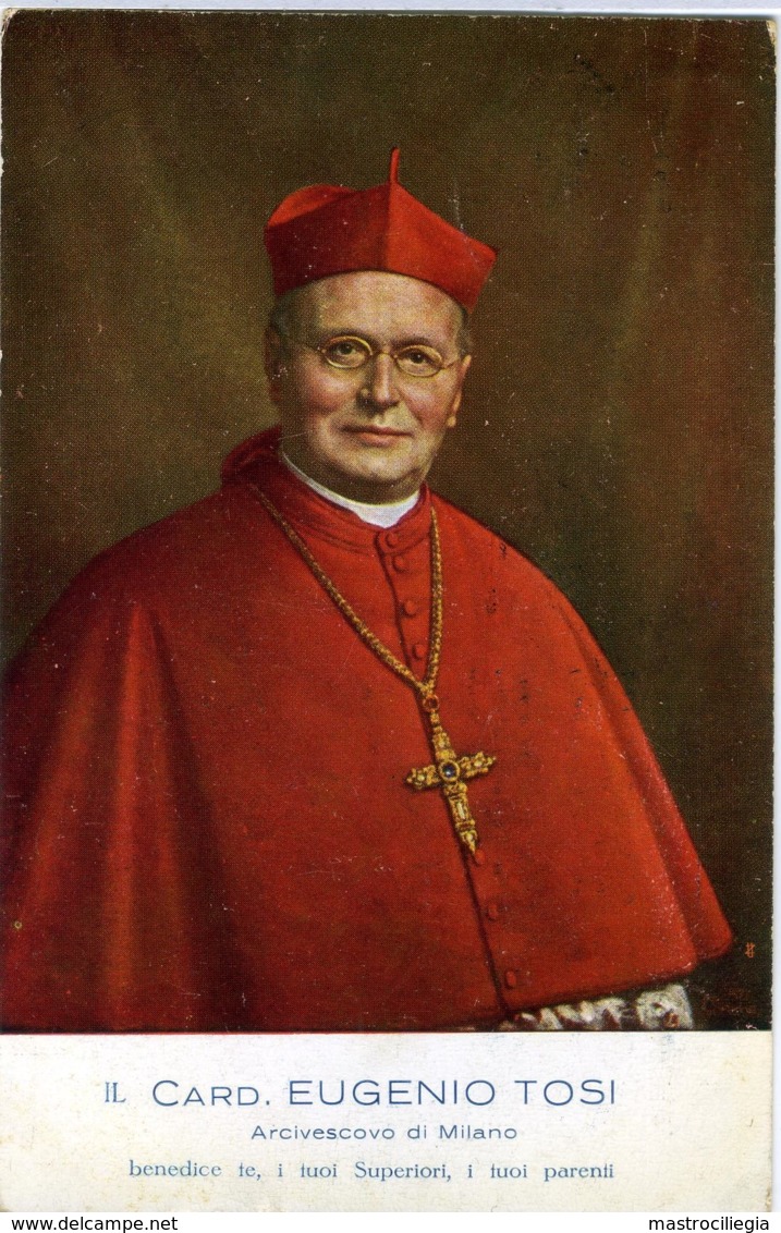 CARDINALE EUGENIO TOSI  Arcivescovo Di Milano - Altri & Non Classificati