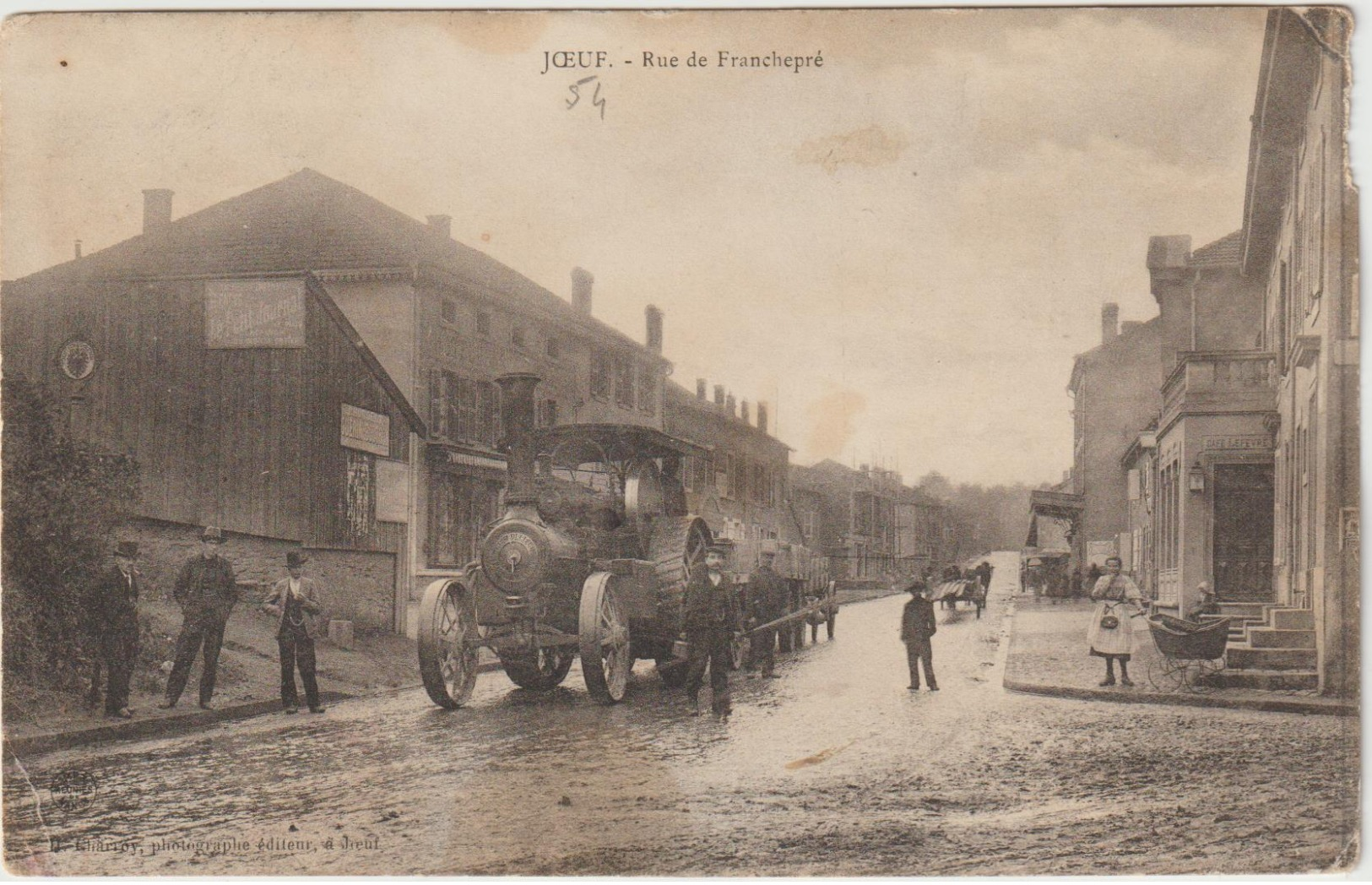 CPA 54  Joeuf Rue De Franchepre    Entreprise Tp  Tracteur Beau Plan - Autres & Non Classés