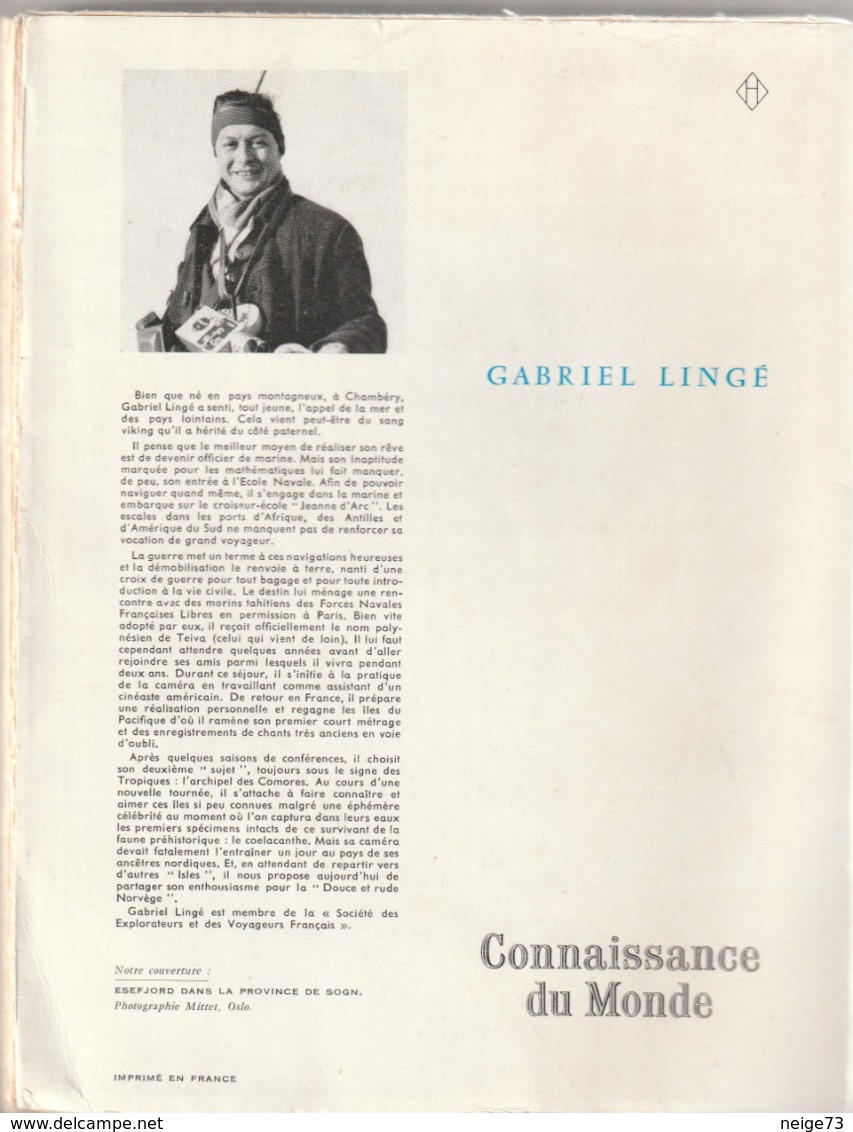 Livre - Douce Et Rude Norvège - Gabriel Lingé - Connaissance Du Monde -1962 - Ohne Zuordnung