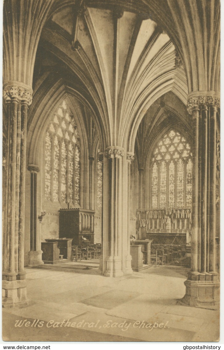 UK WELLS Cathedral Lady Chapel VFU Unused, Ca. 1920 - Wells