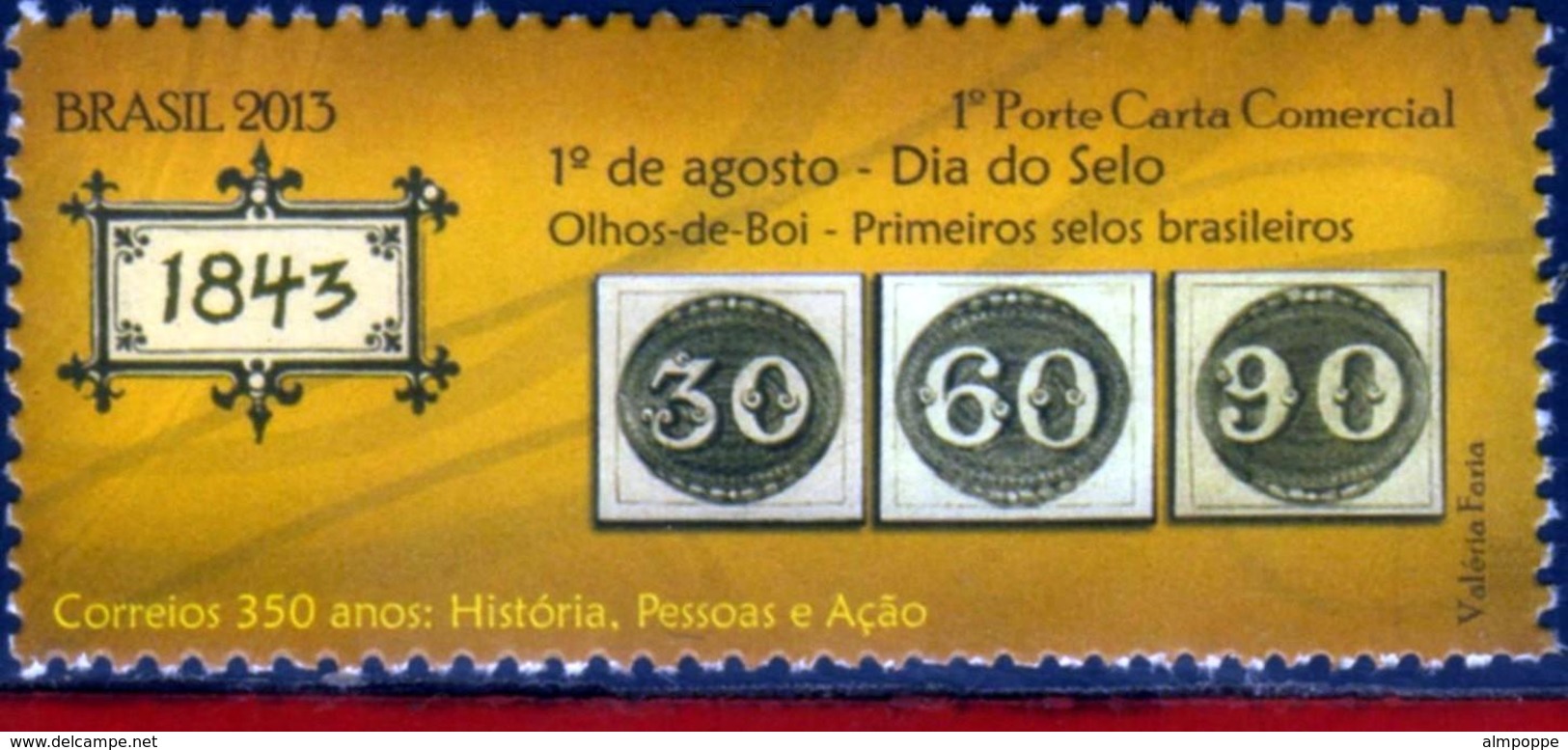 Ref. BR-3239E BRAZIL 2013 POST, FIRST STAMPS ISSUED, (1843), STAMP ON STAMP, MNH 1V Sc# 3239E - Briefmarken Auf Briefmarken