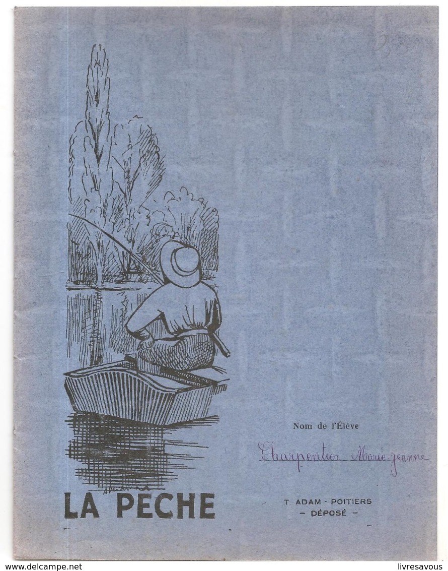 Couverture De Cahier De 1949 La Pêche Imprimerie T. Adam à Poitiers - Sport