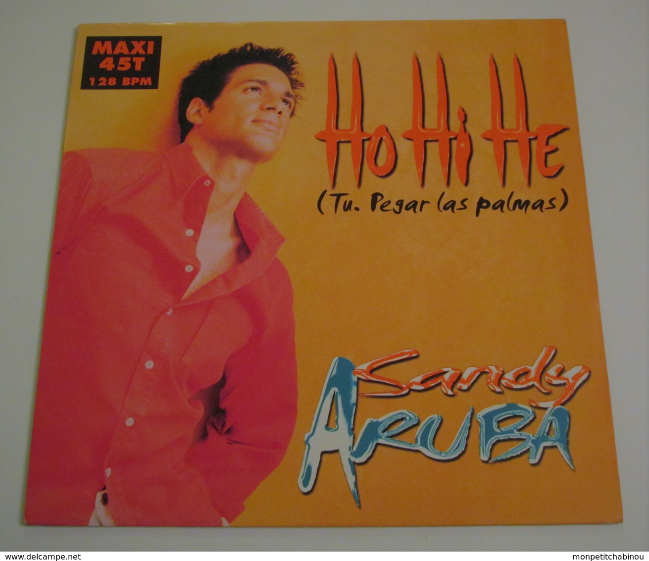 Maxi 45T SANDY ARUBA : Ho Hi He - 45 Rpm - Maxi-Single