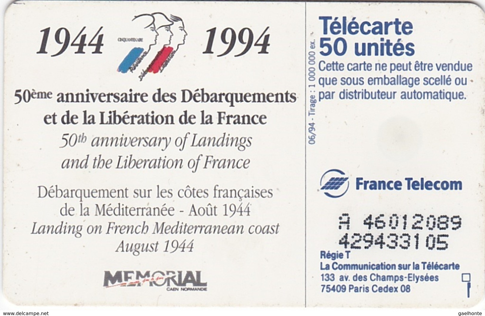 TC121 TÉLÉCARTE 50 UNITÉS - 1944-1994 - 50ème ANNIVERSAIRE DES DÉBARQUEMENTS... - MEDITERRANEE AOÛT 1944 - Armee