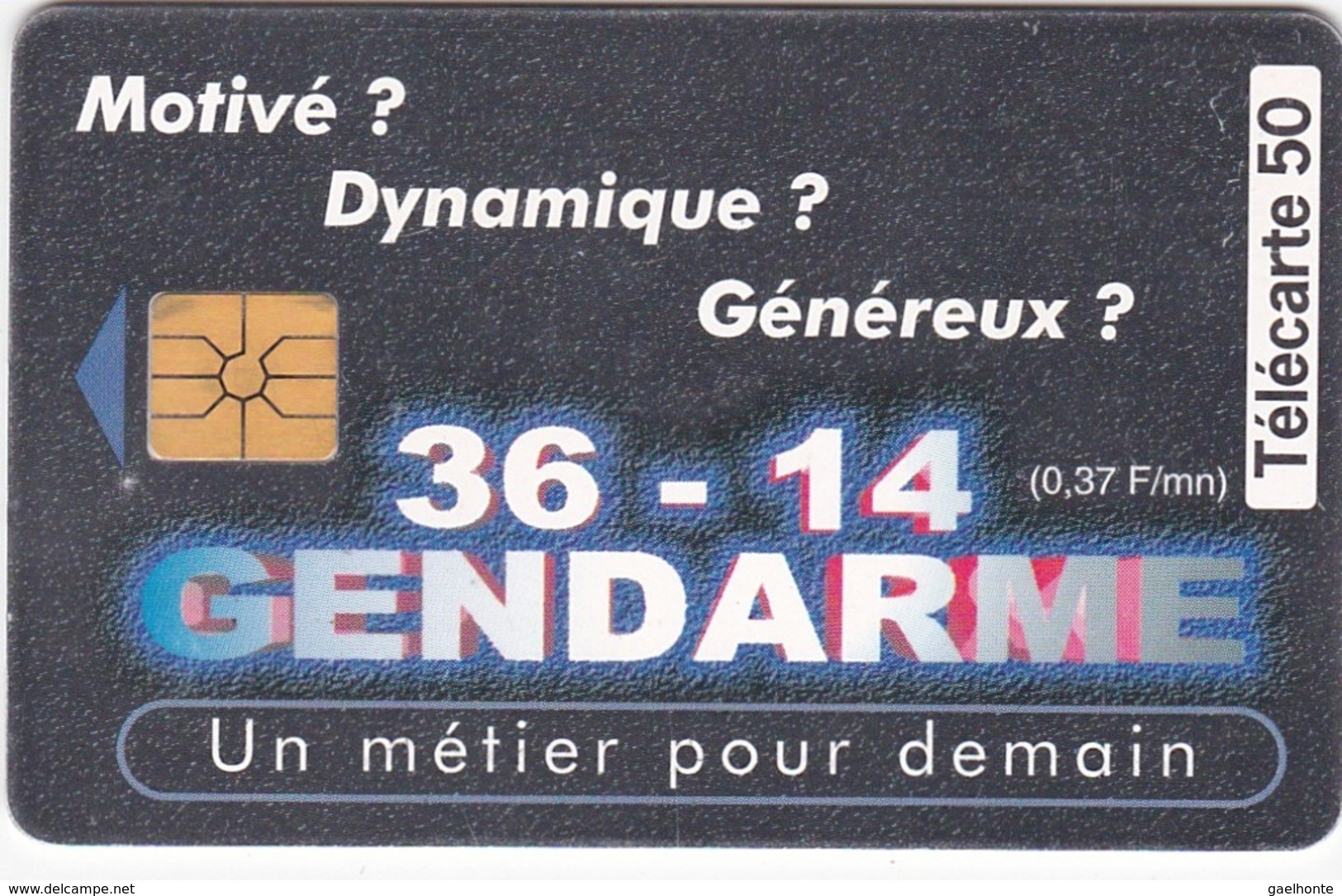 TC146 TÉLÉCARTE 50 UNITÉS - GENDARMERIE - INFO RECRUTEMENT - UN MÉTIER POUR DEMAIN - Armée