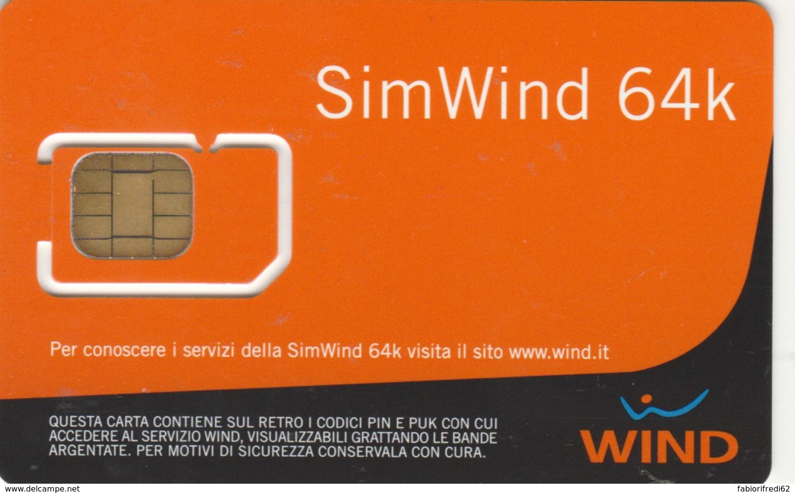 GSM WITH CHIP WIND-ITALIA (E49.9.2 - [2] Handy-, Prepaid- Und Aufladkarten