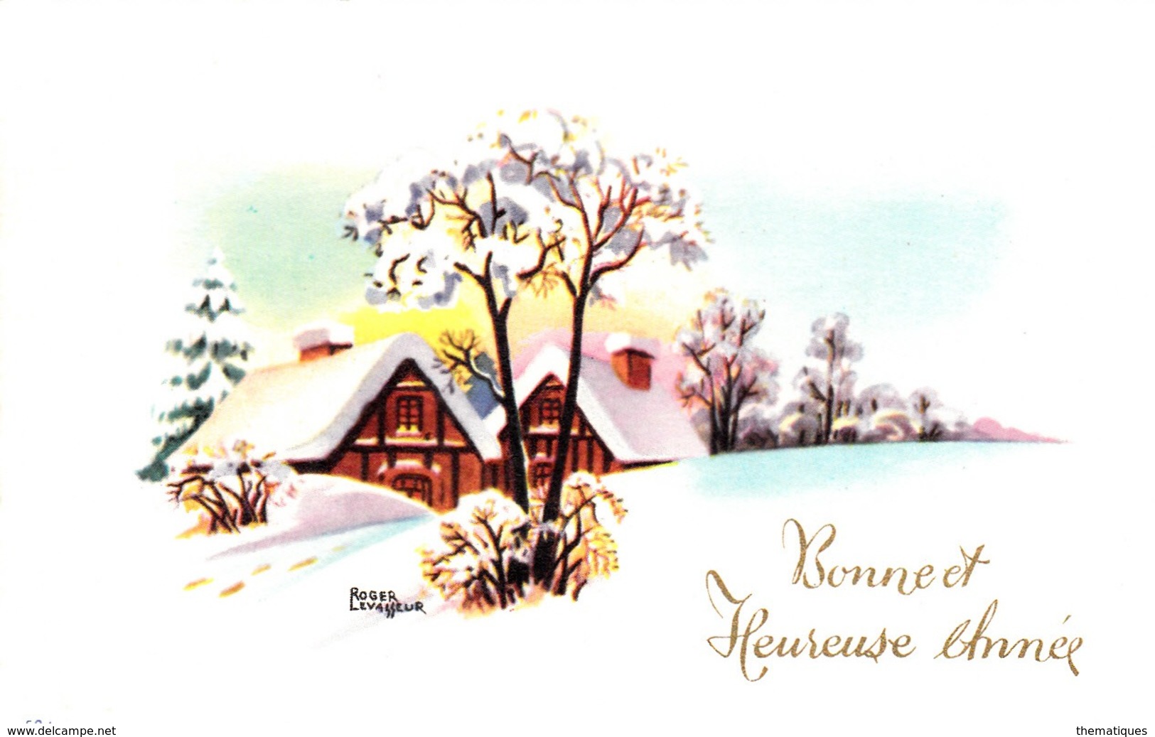 Thematiques Voeux Mini CP Bonne Et Heureuse Année Paysage Illustrateur Roger Levasseur - New Year