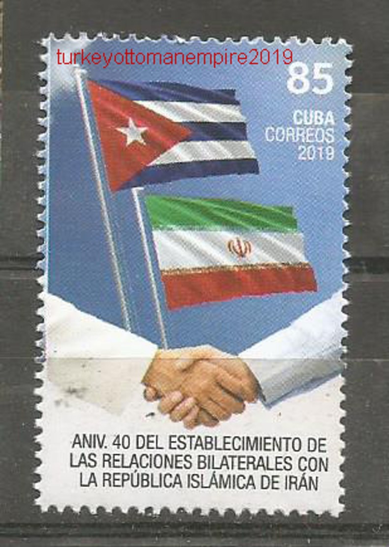 Cuba 2019 40th Anniversary Of Relationship With Iran. Flags And Hands 1v MNH - Stamps