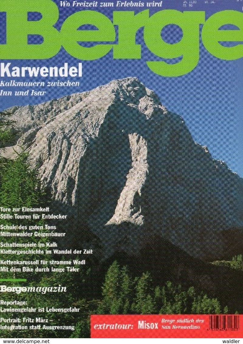 BERGE  -  MAGAZIN DER BERGWELT  Nr. 89   (KARWENDEL) - Viajes  & Diversiones