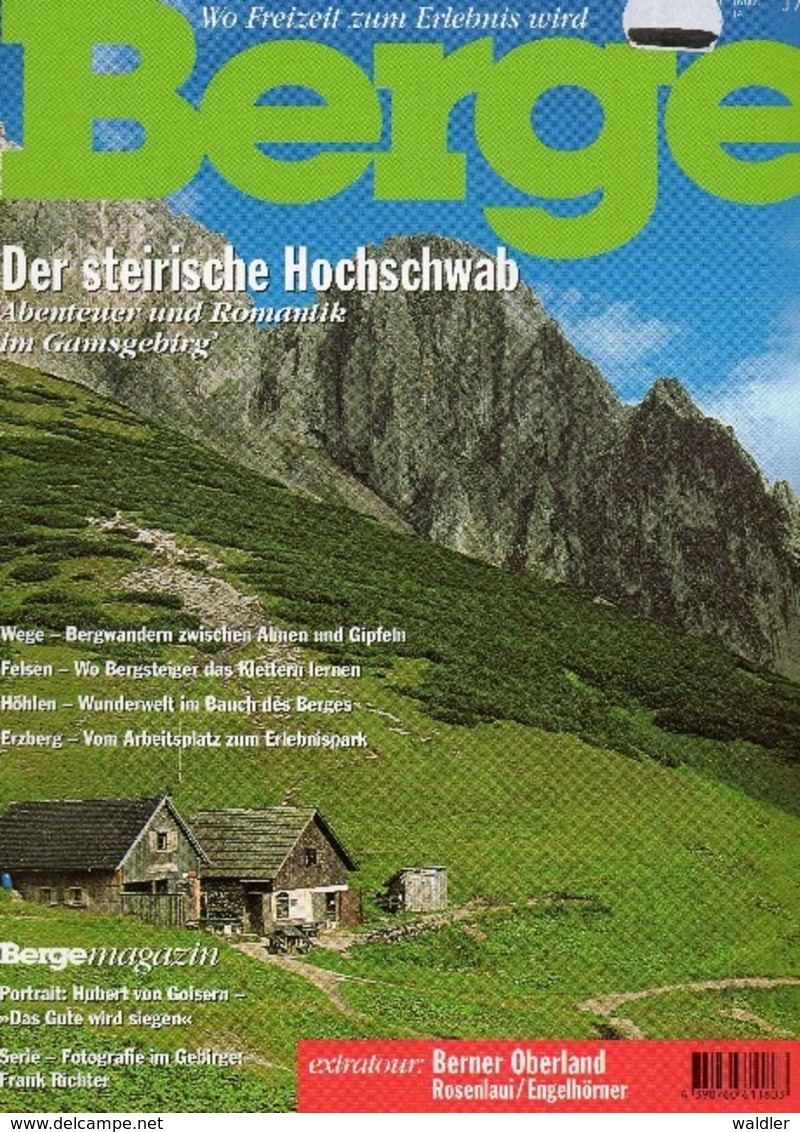 BERGE  -  MAGAZIN DER BERGWELT  Nr. 93   (HOCHSCHWAB) - Travel & Entertainment