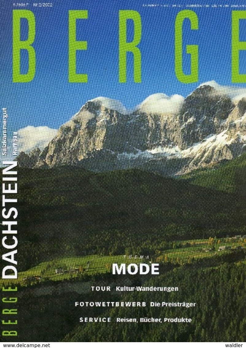 BERGE  -  MAGAZIN DER BERGWELT  Nr. 2/2002   (DACHSTEIN) - Travel & Entertainment