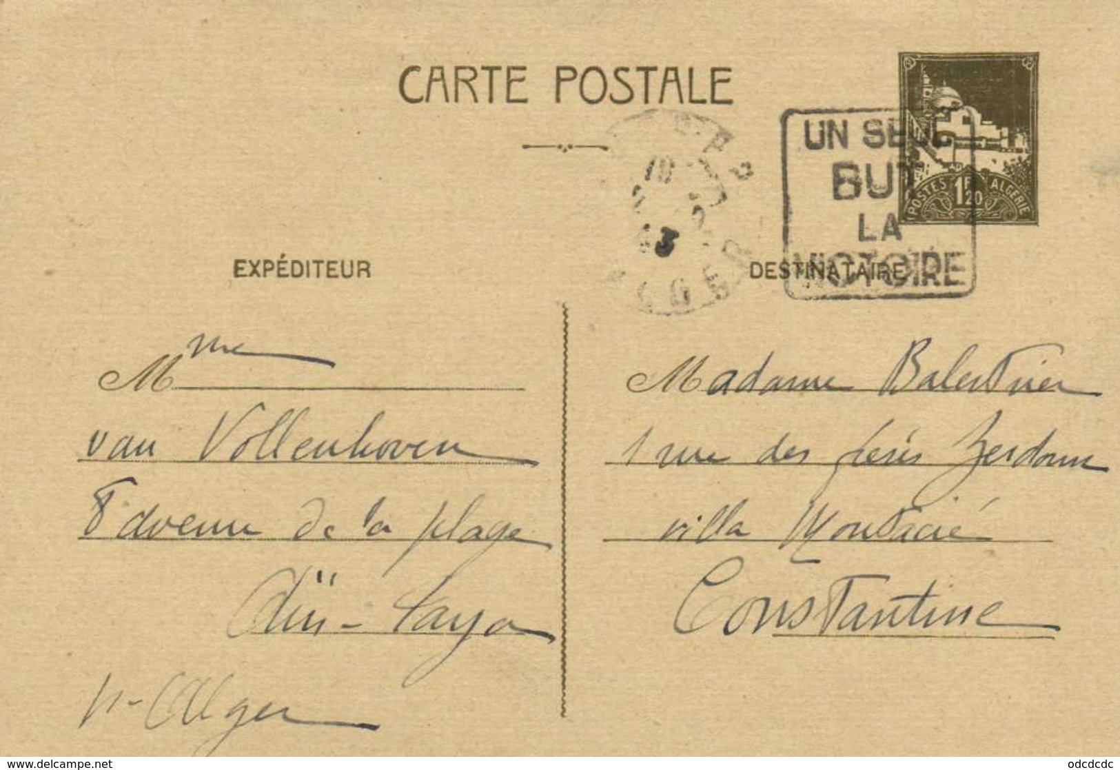 Entier Postal 1F 20 Algerie Cachet(1943) Flamme UN SEUL BUT LA VICTOIRE  RV - Autres & Non Classés