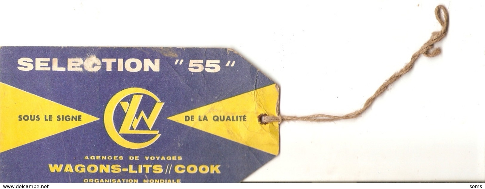 étiquette De L'agence De Voyages Wagons-Lits / Cook, Sélection 55, Pharmacien Boustein De Nay (64) - Advertising