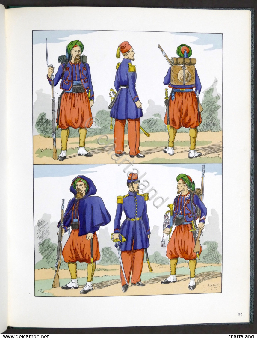 Uniformi H. Large Le Costume Militaire Francais 1789 - 1848 - Ed. 1965 Completo - Documenti
