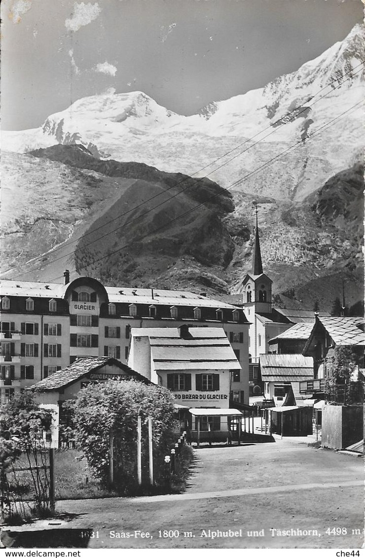 Saas - Fee, Alphubel Und Täschhorn. (Voir Commentaires) - Täsch