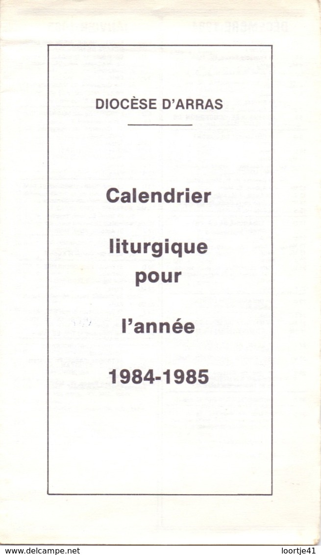 Kalender Calendrier Liturgique Porr L'année 1984 - 1985 - Diocèse D' Arras - Autres & Non Classés