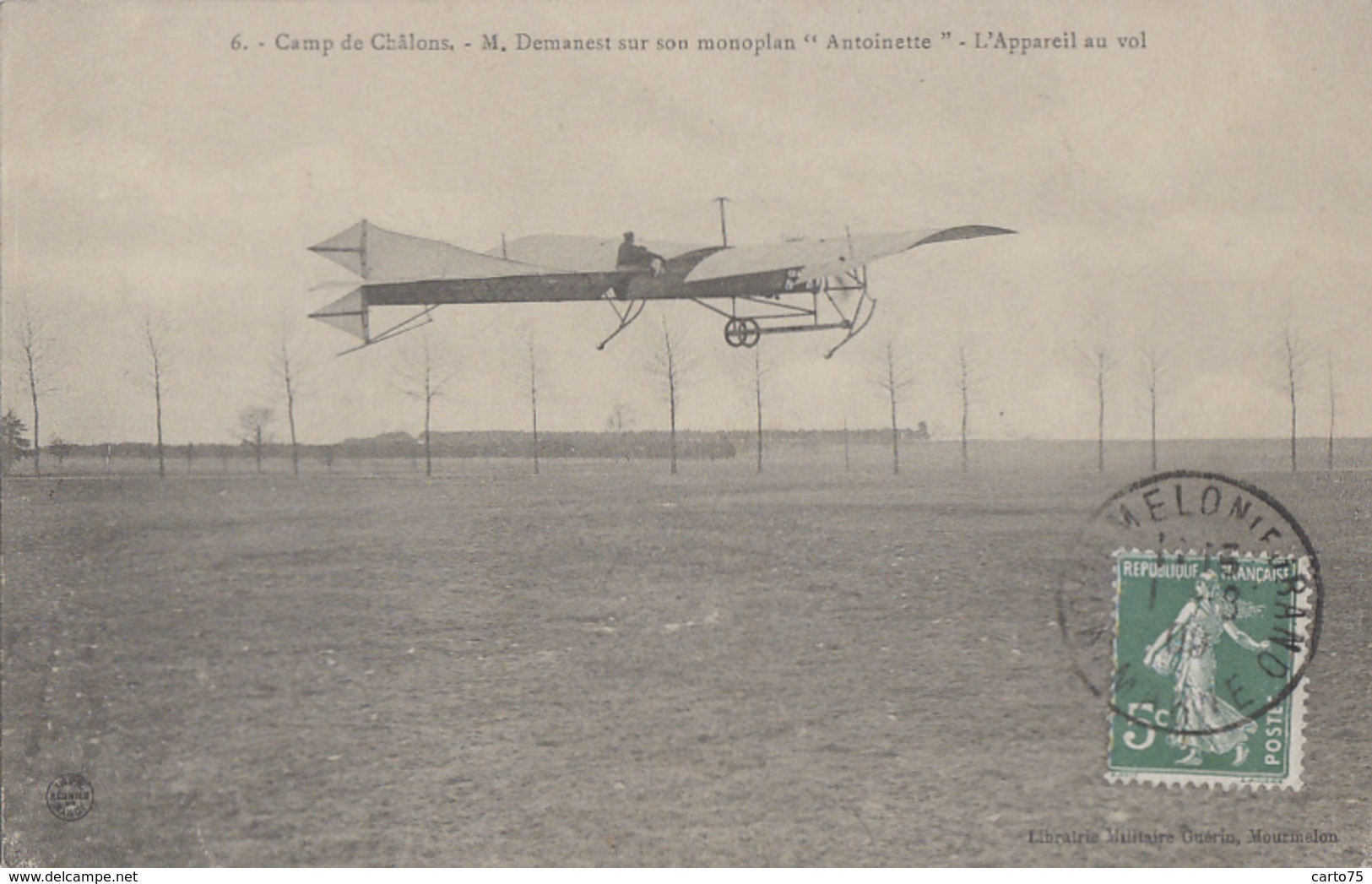 Aviation - Aviateur Demanest Sur Son Monoplan "Antoinette" En Vol - Camp De Châlons - 1909 - Aviateurs