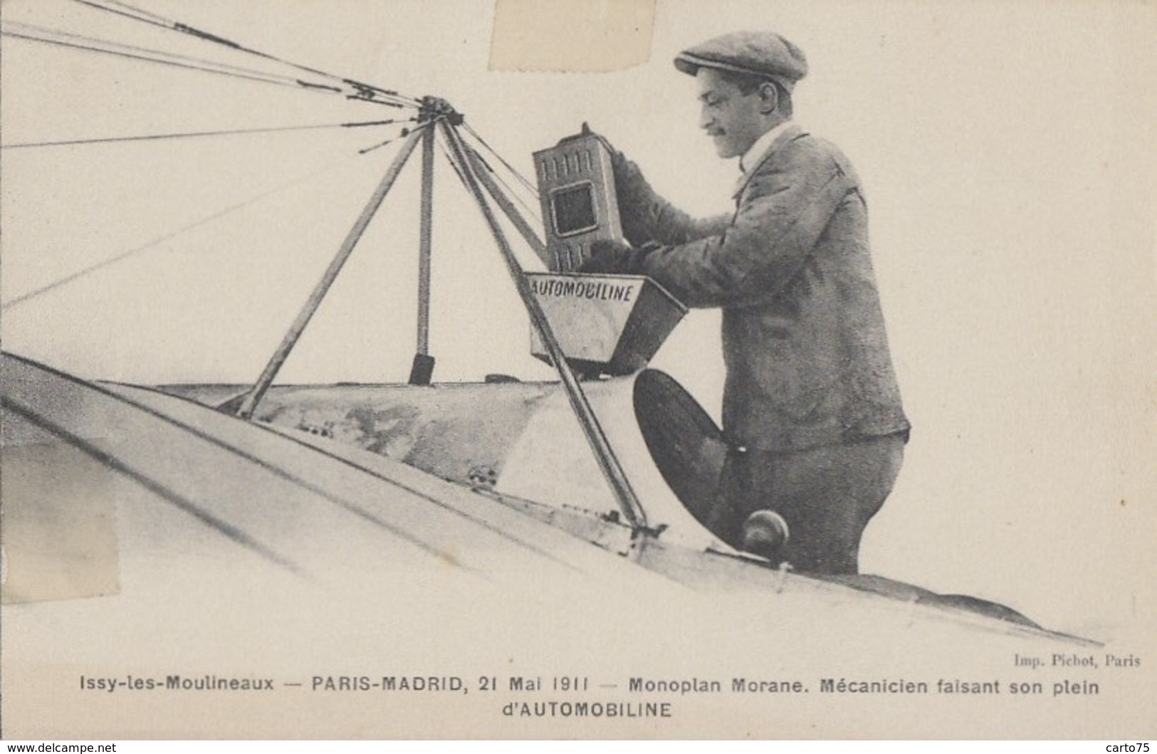 Aviation - Issy-les-Moulineaux 92 - Vol Paris-Madrid - Monoplan Morane - Mécanicien Plein De Carburant Automobiline - ....-1914: Précurseurs