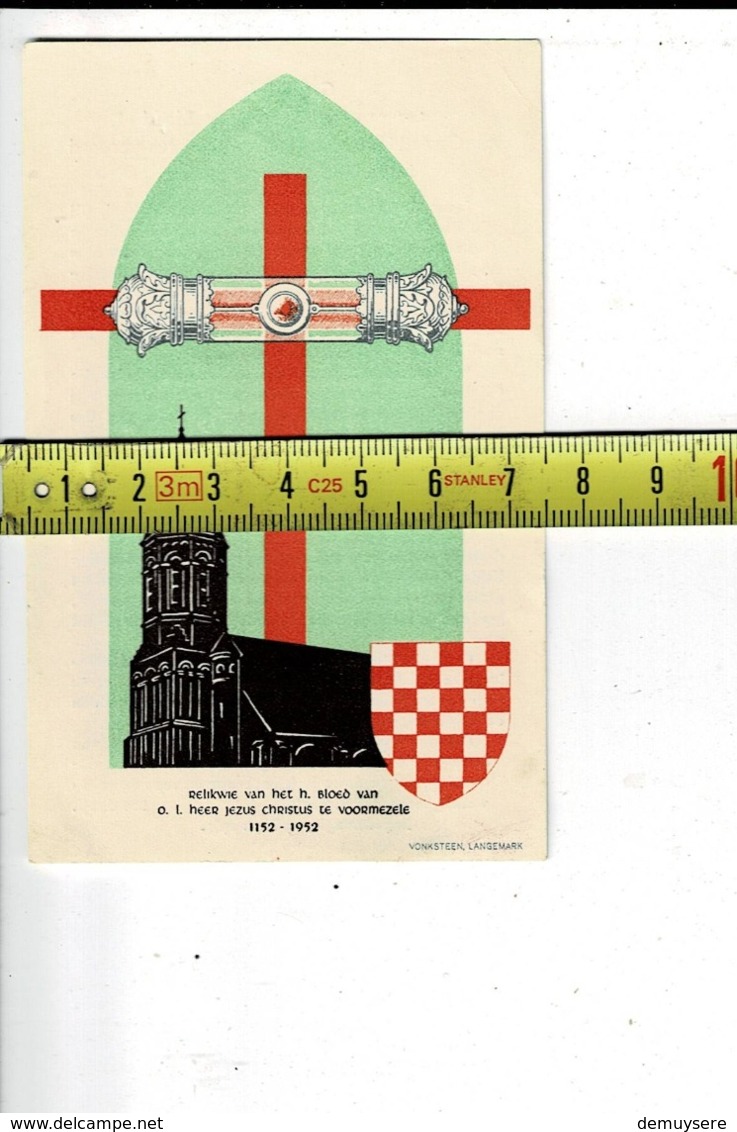 KL B047 - RELIKWIE VAN HET H. BLOED VA O.L.HEER JEZUS CHRISTUS TE VOORMEZELE 1152-1952 - Santini