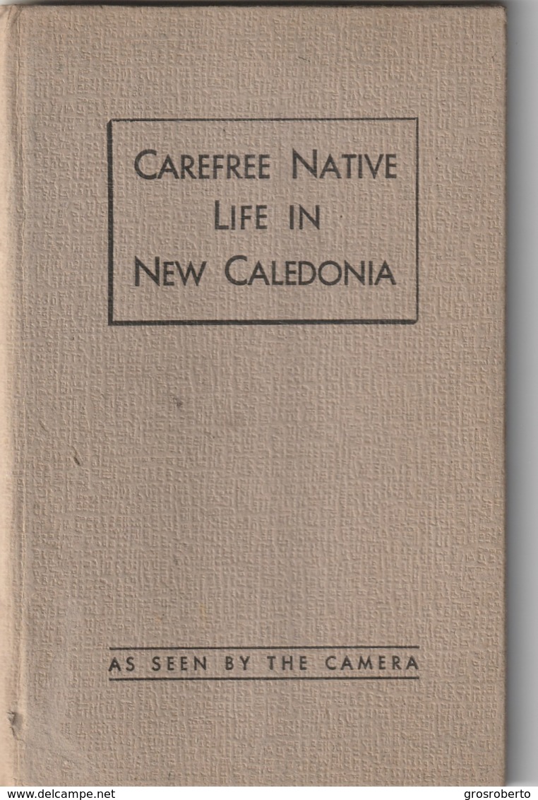 Nouvelle Caledonie ANDRE  QUIN.. CAREFREE NATIVE LIFE IN NEW CALEDONIE  1945/ 15 Photos - Outre-Mer