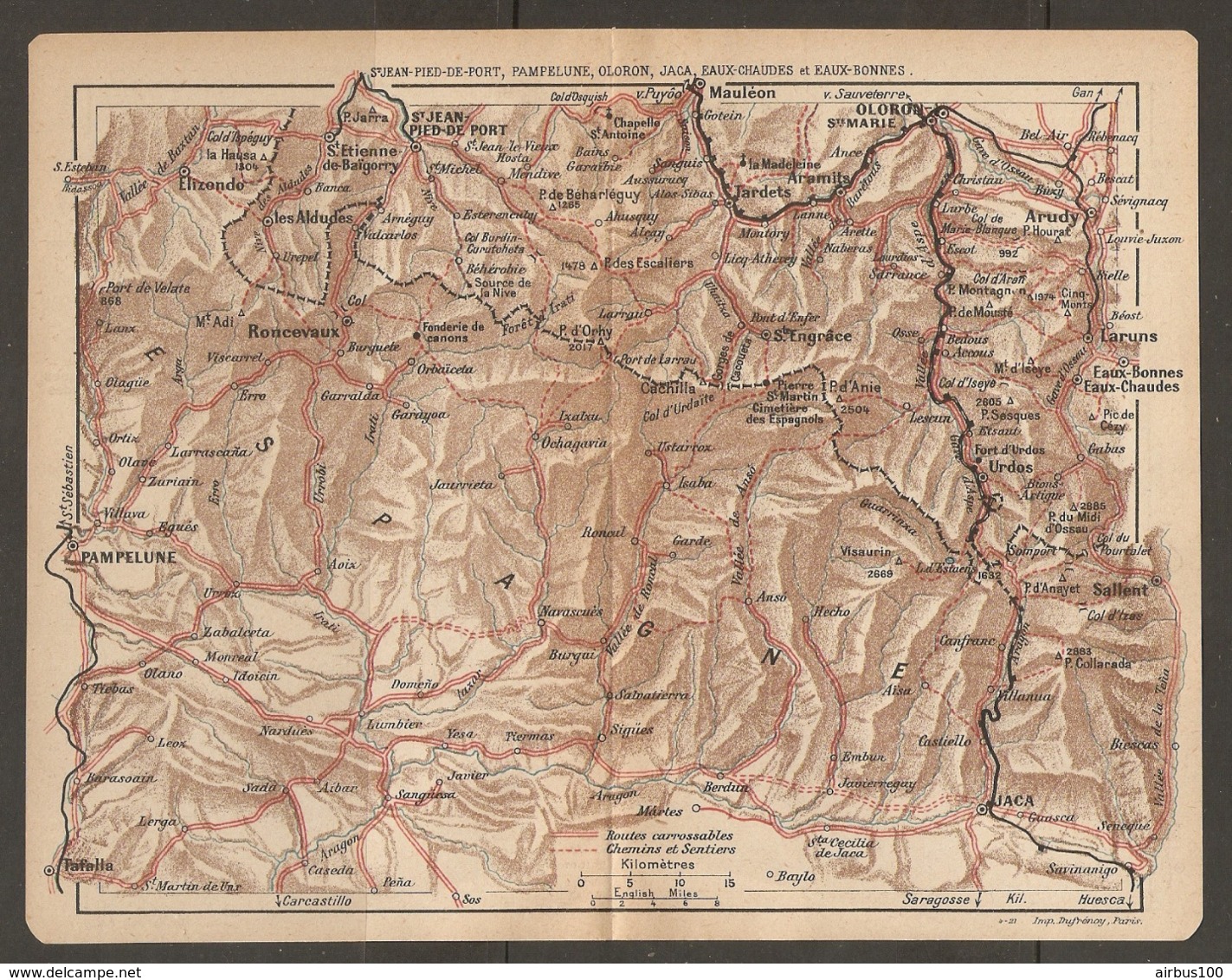 CARTE PLAN 1921 - St JEAN PIED De PORT PAMPELUNE OLORON JACA EAUX CHAUDES Et EAUX BONNES - ESPAGNE NAVARRA ZARAGOZA ARAG - Mapas Topográficas