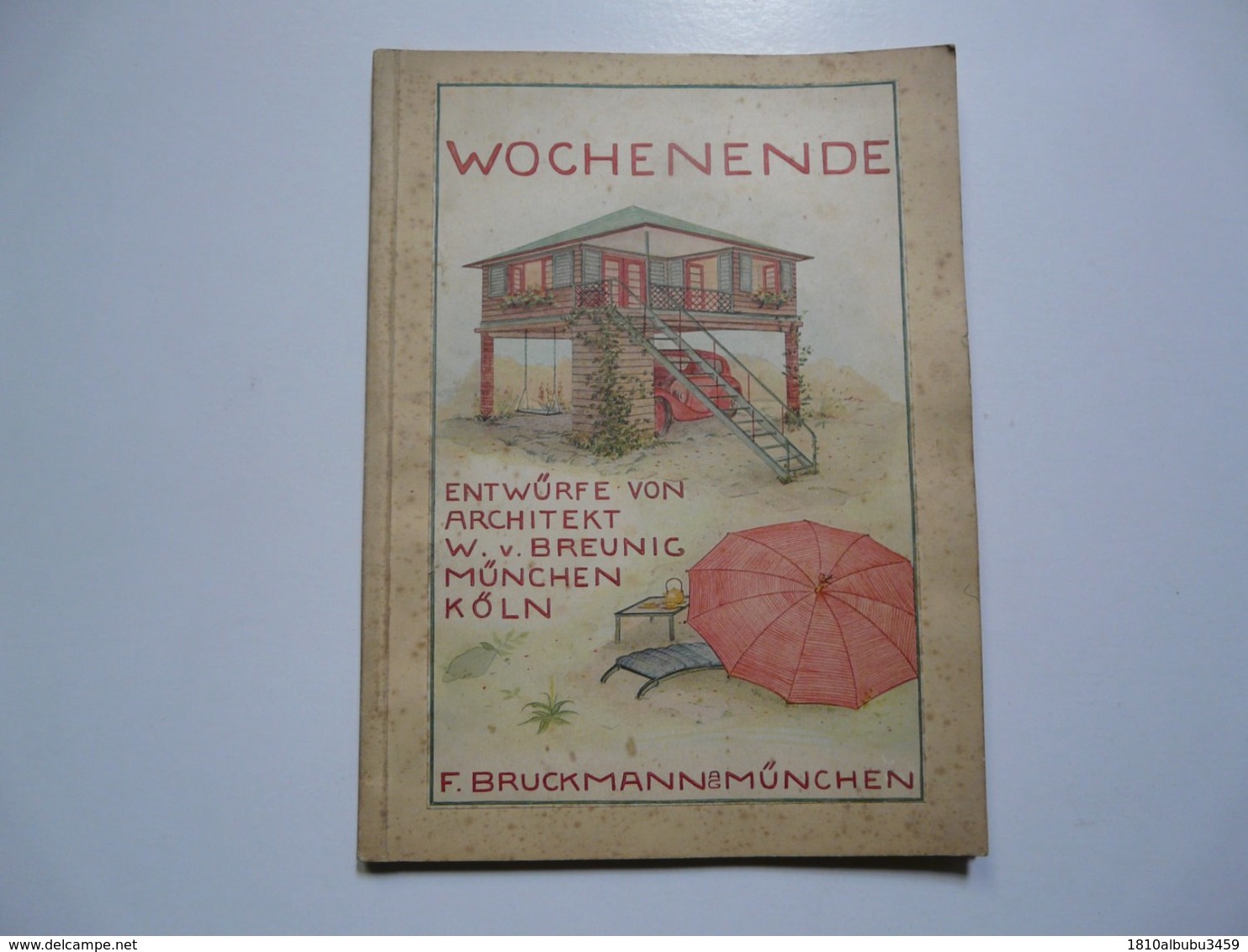 WOCHENNDE - ENTWURFE VON W. V. BREUNIG MUNCHEN KOLN - Home Decoration